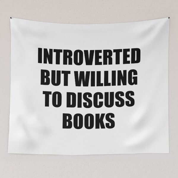 Item preview, Introverted but willing to discuss books designed and sold by Inspirationmotivation.
