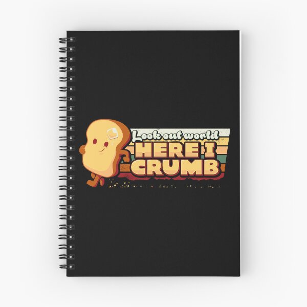 Item preview, Look out world, here I Crumb! designed and sold by Everdreamer.