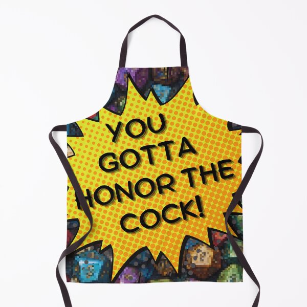 Item preview, You gotta honor the cock! (Dice Joke) designed and sold by Sibling-Revelry.