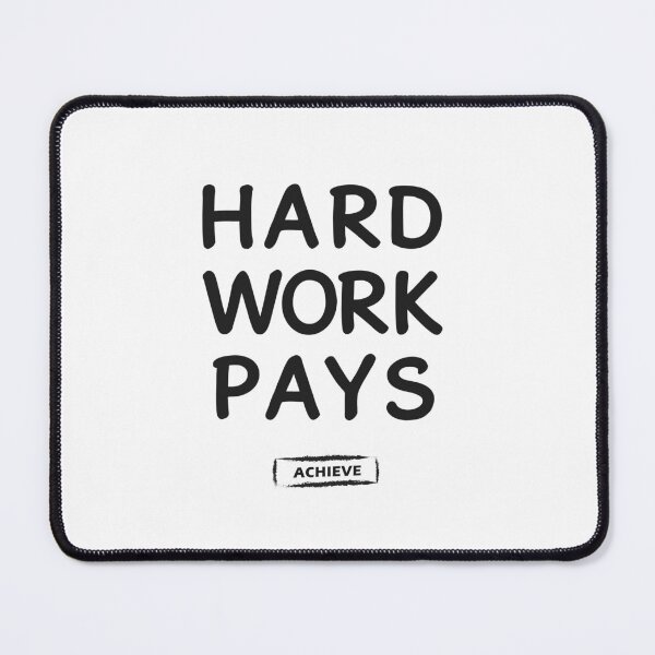 Item preview, Hard Work Pays designed and sold by Limerich.