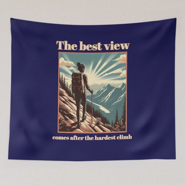 Item preview, The Hardest Climb. The Best View designed and sold by enCouragingCo.