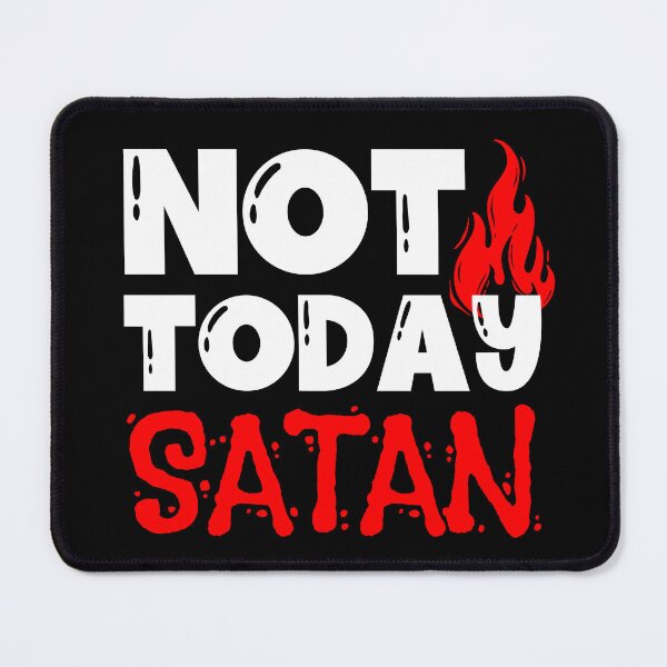 Artikelvorschau, Nicht heute Satan entworfen und verkauft von EvergreenWhimsy.