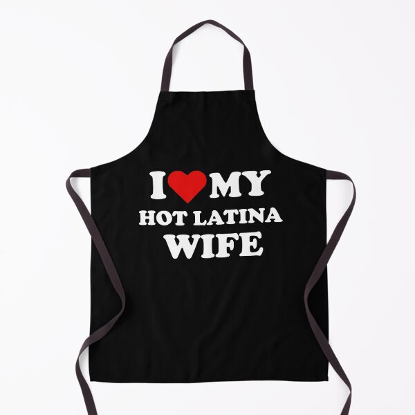 Item preview, I heart my hot latina wife designed and sold by TropiCol Creations.