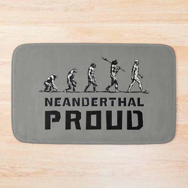 Item preview, Neanderthal Pride designed and sold by MKE Rhine Maiden  •  Grumble Services, LLC..
