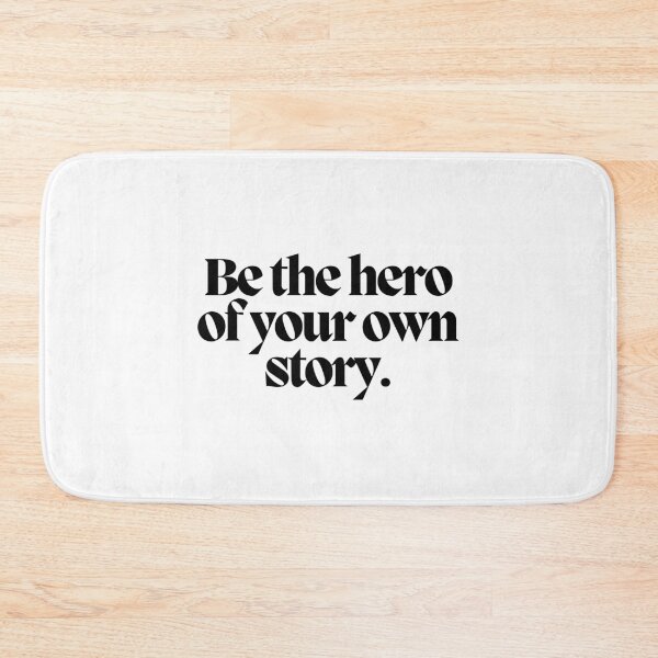 Item preview, Be the hero of your own story.  designed and sold by CharmStudio.