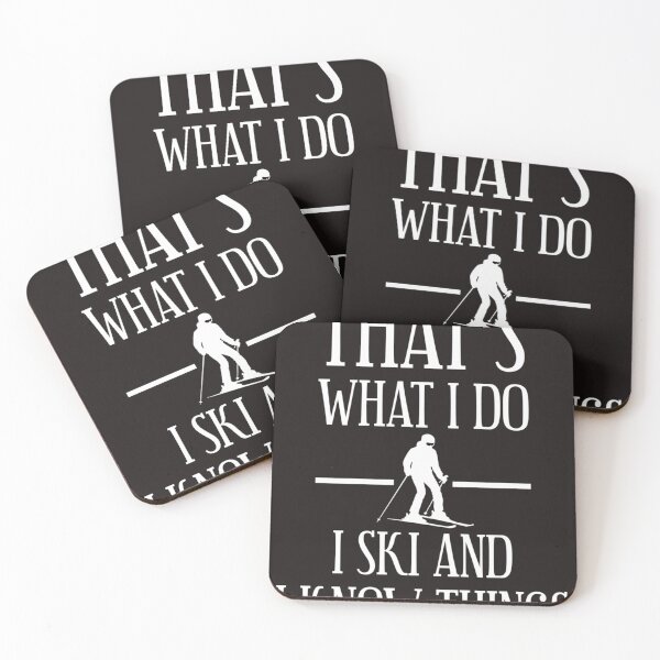 Item preview, Thats What I Do I Ski And I Know Things Skiing Quote Skiing Saying designed and sold by Brittne6lbaum.