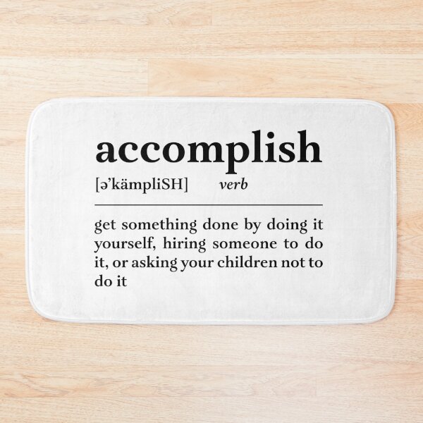 Item preview, Mother's Day - Accomplish Definition designed and sold by AZ Squared.