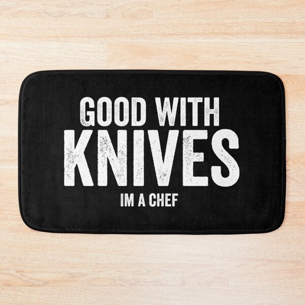 Item preview, Good with knives I’m a chef designed and sold by kevzadevinca.