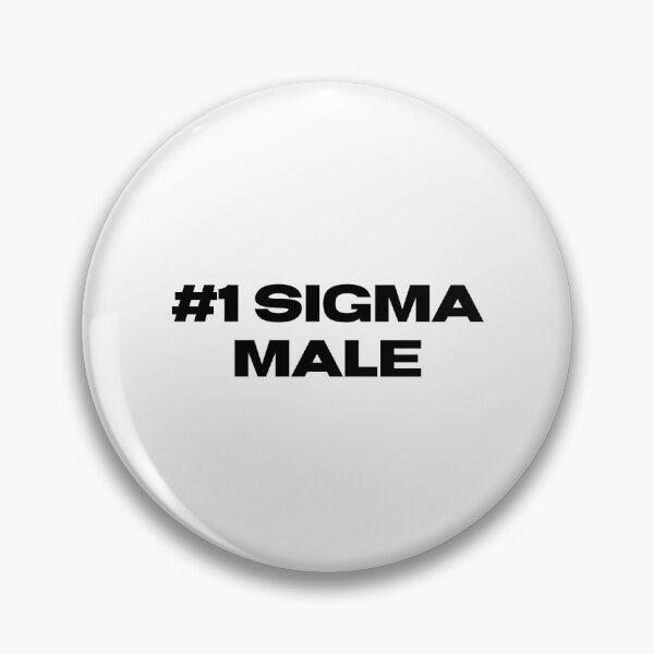 Item preview, #1 Sigma Male  designed and sold by M0dernDayC0wboy.