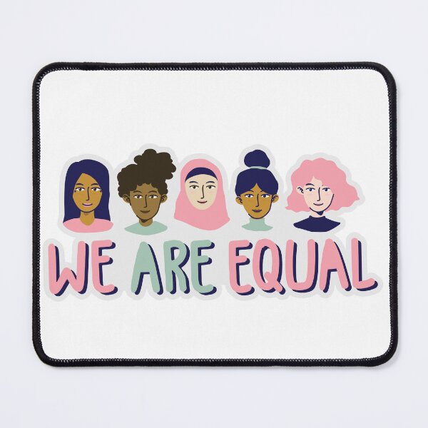 Item preview, We Are Equal Girl Power Equality designed and sold by socialarmour.