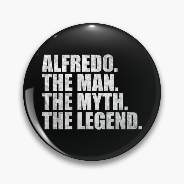 Item preview, Alfredo Nombre Alfredo El Hombre El Mito La leyenda designed and sold by Teelogic.