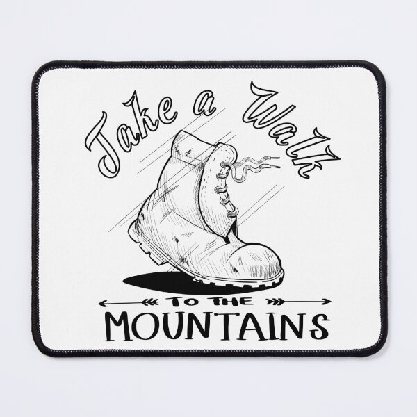 Item preview, Take A Walk To The Mountains - Hiking designed and sold by strokli.