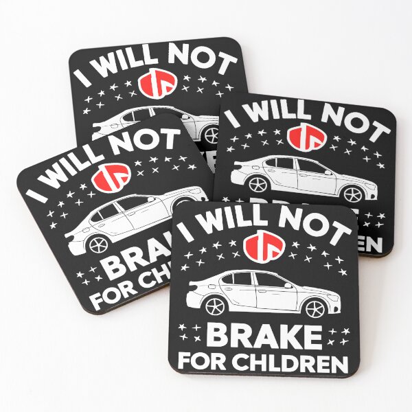 Item preview, i will not brake for children designed and sold by yessytenra.