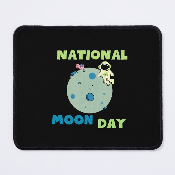 Item preview, National Moon Day designed and sold by GlunmanStore.