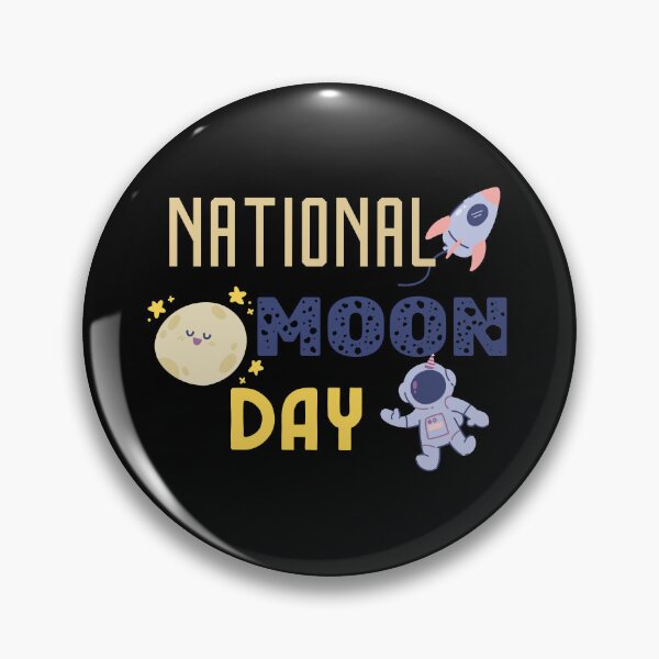 Item preview, National Moon Day designed and sold by GlunmanStore.