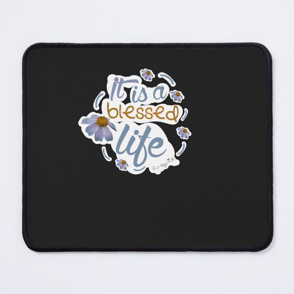 Item preview, It is a blessed life designed and sold by lmognet.