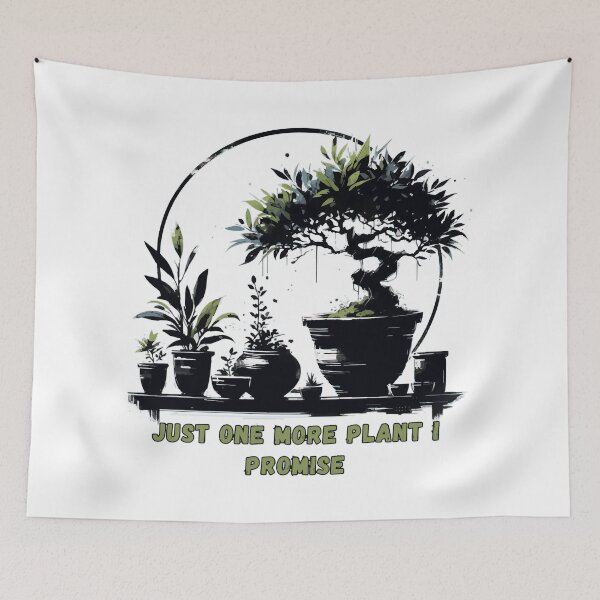 Item preview, Just One More Plant I Promise designed and sold by TomFrontierArt.