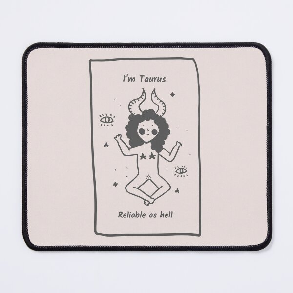 Item preview, Im Taurus Your Reliable Friend Funny design designed and sold by ThreadmyCanvas.