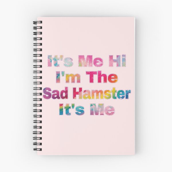 Item preview, It's Me Hi I'm The Sad Hamster It's Me designed and sold by EunsooLee.