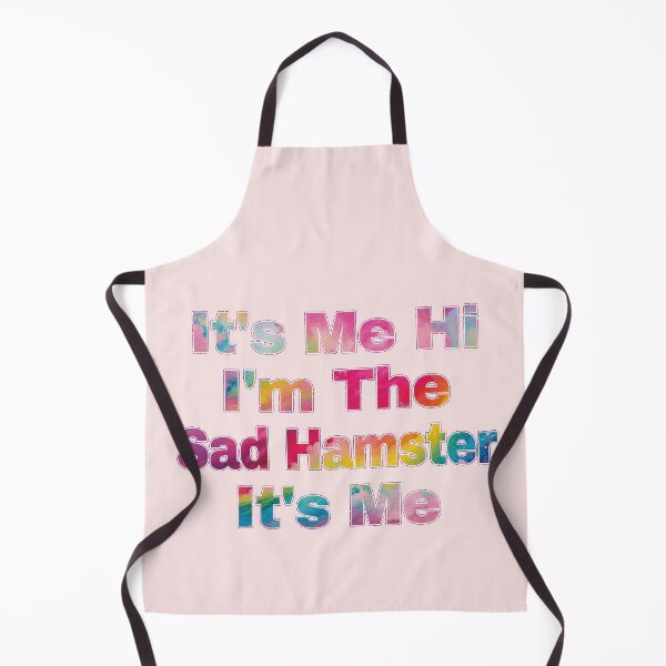 Item preview, It's Me Hi I'm The Sad Hamster It's Me designed and sold by EunsooLee.