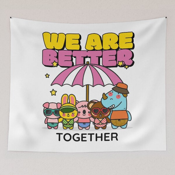 Item preview, We Are Better Together designed and sold by TeeTimeStories.