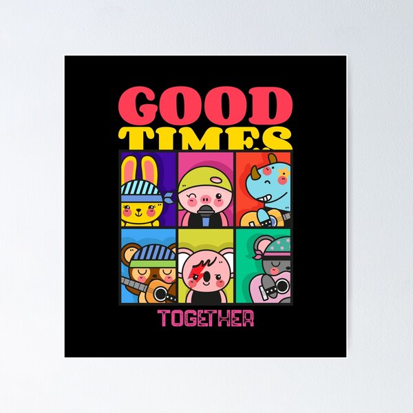 Item preview, Good Times Together designed and sold by TeeTimeStories.