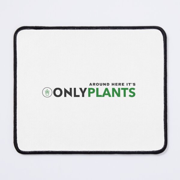 Item preview, Only Plants Community Gardening Enthusiasts Urban Funny Aesthetic designed and sold by SvenJ94.