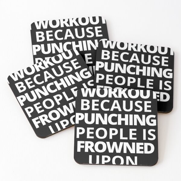 Item preview, I Workout Because Punching People Is Frowned Upon designed and sold by RandBarne.