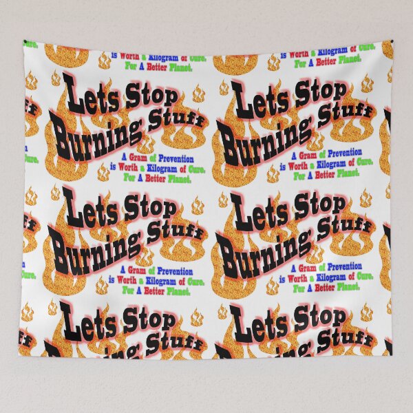 Item preview, The Message,  Lets Stop Burning Stuff,  A Gram of Prevention.. designed and sold by 4ABetterPlanet.
