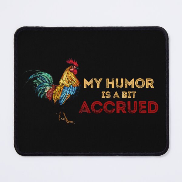 Item preview, My humor is a bit accrued | My mood is chaotic | Mood swings | Good or bad mood designed and sold by Erry-ewell.