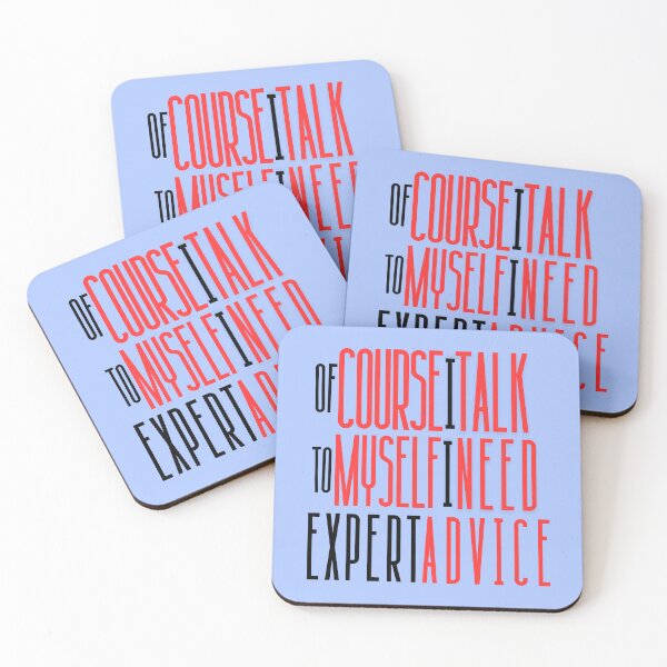 Item preview, Of Course I Talk to Myself I Need Expert Advice designed and sold by EpicStuff4All.