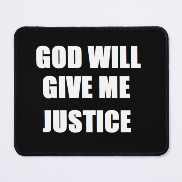 Item preview, God will give me justice designed and sold by felipequeiroz.