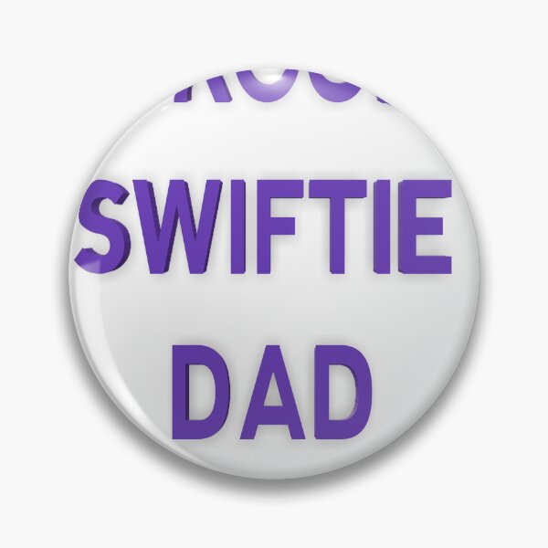 Item preview, proud swiftie dad  designed and sold by MKshoper.