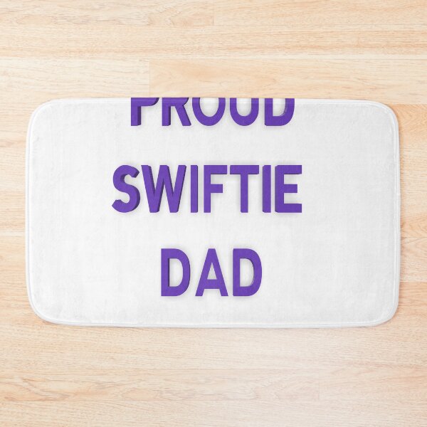 Item preview, proud swiftie dad  designed and sold by MKshoper.