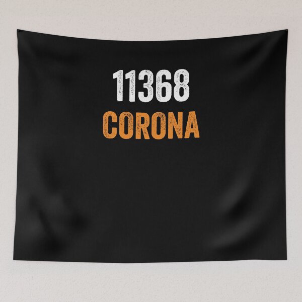 Item preview, 11368 Corona Zip Code designed and sold by Teetee94.