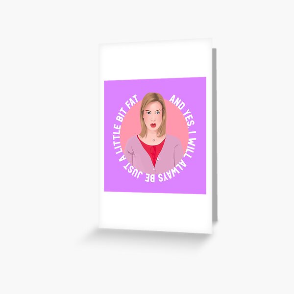Item preview, I will always be just a little bit fat - Bridget Jones designed and sold by glitteredgold.