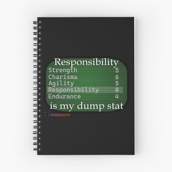Item preview, Confused Proverbs: Responsibility Stat designed and sold by ShiftyPumpkin.
