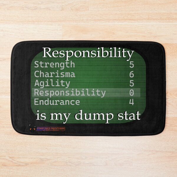 Item preview, Confused Proverbs: Responsibility Stat designed and sold by ShiftyPumpkin.