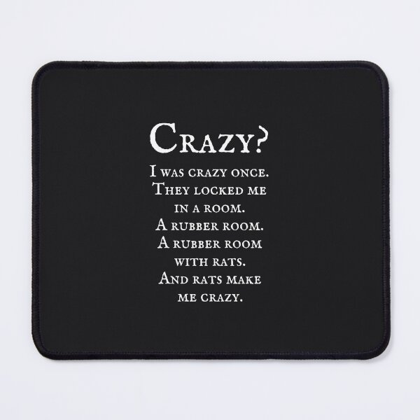Item preview, Crazy? I Was Crazy Once designed and sold by HowToCanadian.