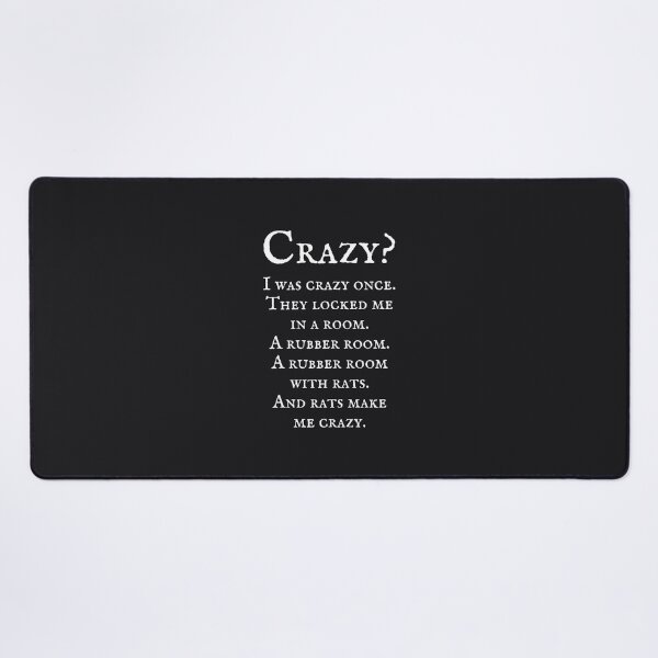 Item preview, Crazy?  I Was Crazy Once designed and sold by HowToCanadian.