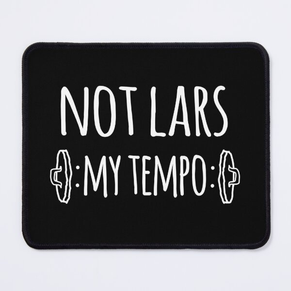 Item preview, Not Lars My Tempo - Metal Whiplash  designed and sold by humanmetronome.