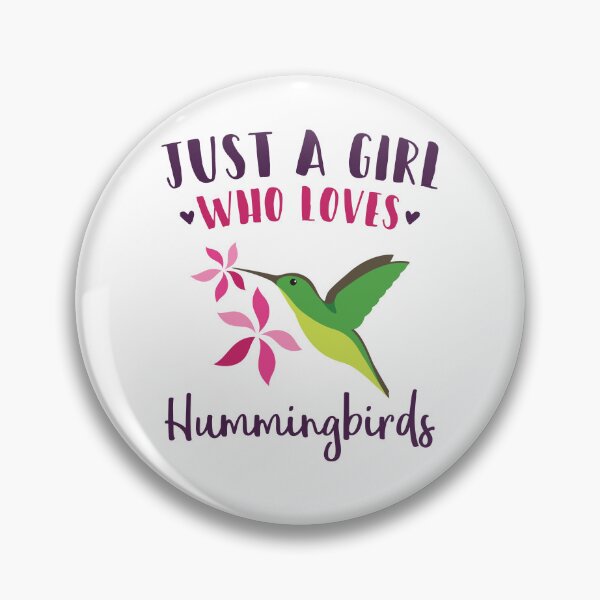 Item preview, Just a Girl Who Loves Hummingbirds designed and sold by jaygo.