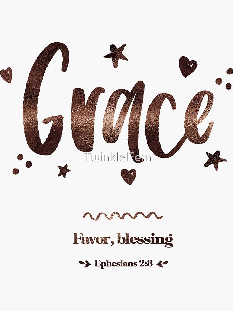 Grace Ephesians Favor Blessing Christian Name with Biblical  Meaning For Girl Christian Name Collection Sticker