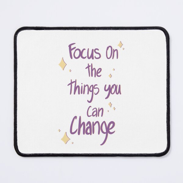 Item preview, Focus on the things you can Change designed and sold by RealCloudy.
