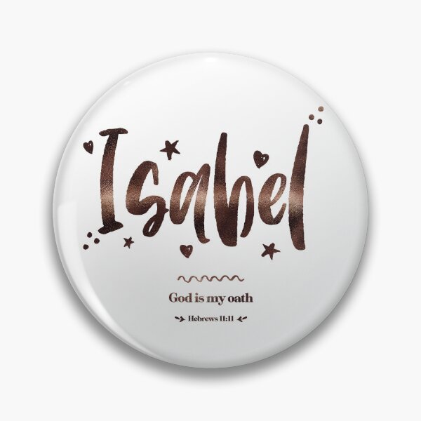 Item preview, Isabel | Hebrews 11 11 | God Is My Oath | Christian Name with Biblical Meaning For Girl | Christian Name Collection designed and sold by Blessed Be Your Name.