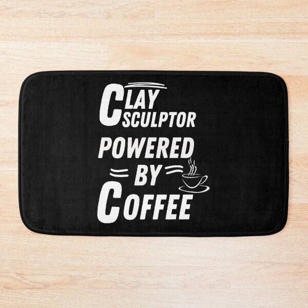 Item preview, Clay Sculptor powered by coffee designed and sold by annoying-shirts.