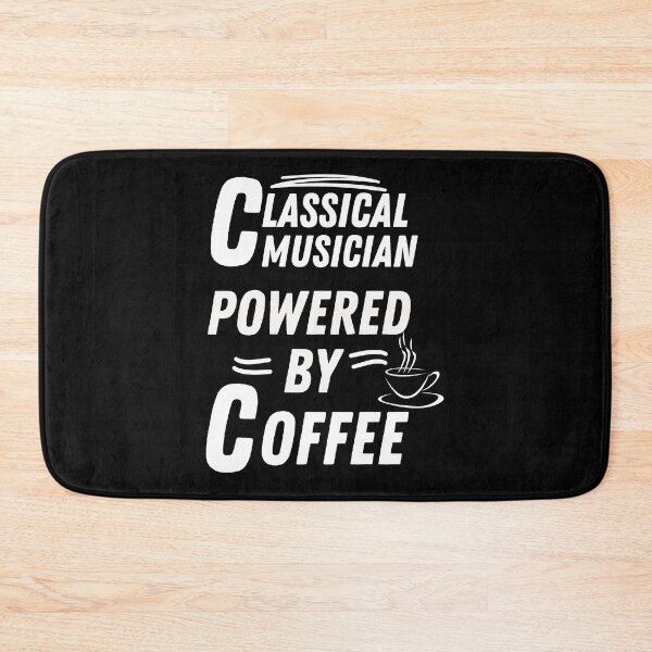 Item preview, Classical Musician powered by coffee designed and sold by annoying-shirts.