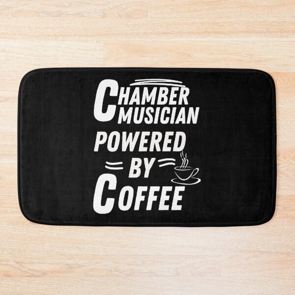 Item preview, Chamber Musician powered by coffee designed and sold by annoying-shirts.