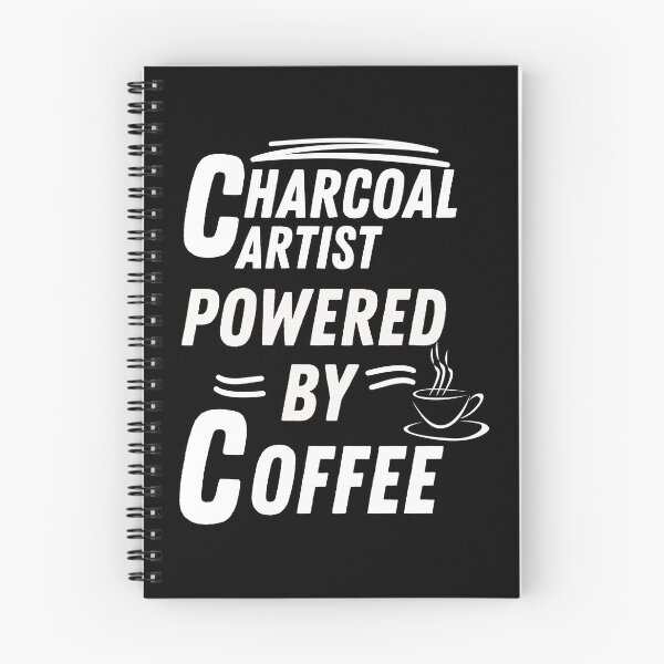 Item preview, Charcoal Artist powered by coffee designed and sold by annoying-shirts.