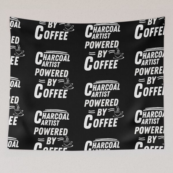 Item preview, Charcoal Artist powered by coffee designed and sold by annoying-shirts.